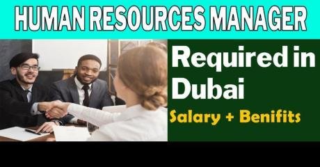 Human Resources Manager Required in Dubai