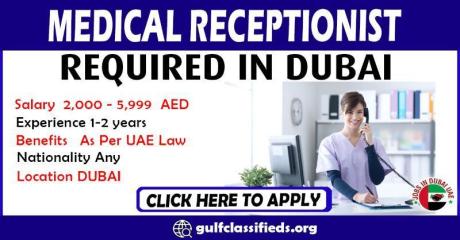 MEDICAL RECEPTIONIST REQUIRED IN DUBAI