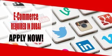 E-Commerce REQUIRED IN DUBAI