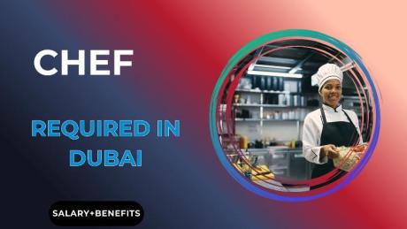 Chef Required in Dubai