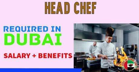 Head Chef Required in Dubai