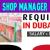 Shop Manager Required in Dubai