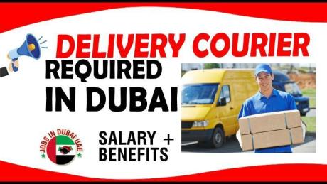 DELIVERY COURIER REQUIRED IN DUBAI