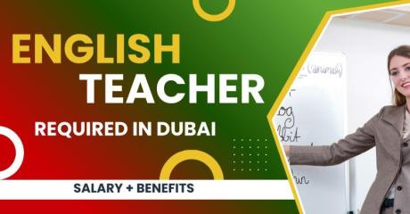 English Teacher Required in Dubai