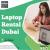 Save Money with Laptop Rental in Dubai