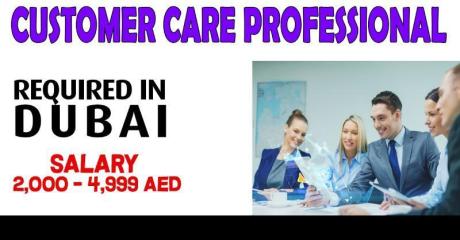 Customer Care Professional Required in Dubai