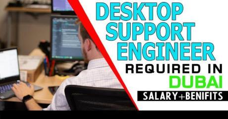 Desktop Support Engineer (Arabic Speaking) Required in Dubai