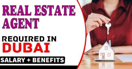 Real Estate Agent Required in Dubai
