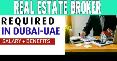 Real Estate Broker Required in Dubai
