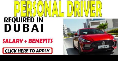 Personal Driver Required in Dubai UAE