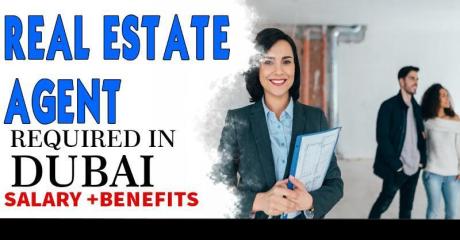 Real Estate Agent Required in Dubai