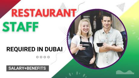 Restaurant Staff Required in Dubai