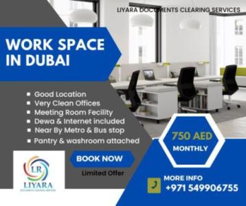 WORK SPACE AND WORK OFFICE AVAILABLE IN DUBAI