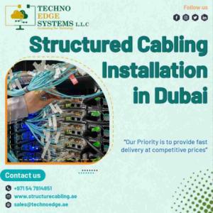 Why Should You Choose Structured Cabling Solutions in Dubai for Your Company?