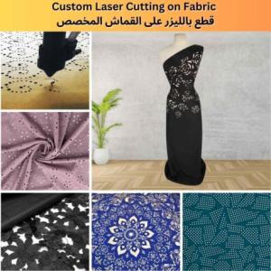 Custom Laser Cutting on Fabric/Textile – Karyan Art Kuwait