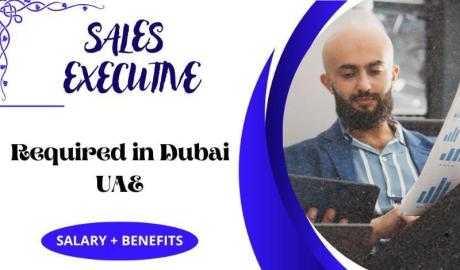 Sales Executive Required in Dubai