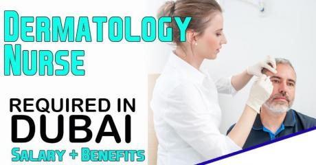 Dermatology Nurse Required in Dubai