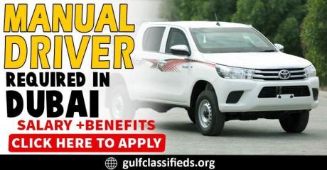 MANUAL DRIVER REQUIRE IN DUBAI