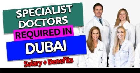 Specialist Doctors Required in Dubai
