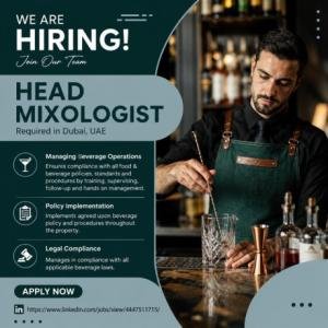 Head Mixologist Required in Dubai