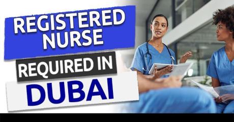 Registered Nurse Required in Dubai