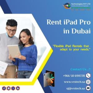 How to Find the Most Affordable iPad Pro Rentals in KSA?