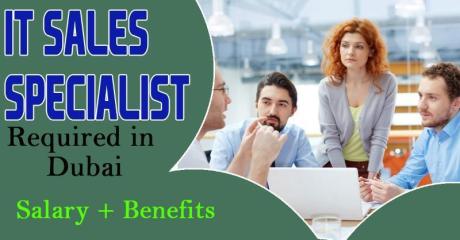 Information Technology Sales Specialist Required in Dubai