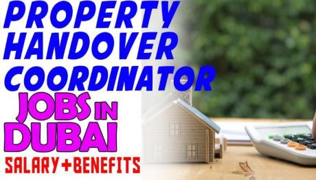 Property Handover Coordinator Required in Dubai