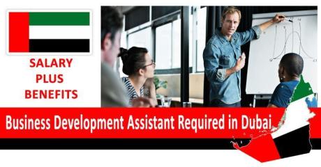 Business Development Assistant Required in Dubai