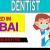 Dentist Required in Dubai