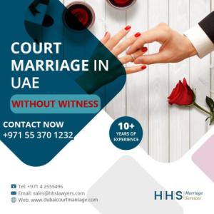 Dubai Court Marriage services | Marriage Lawyers in Dubai, UAE