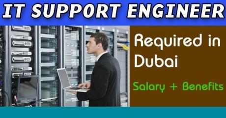Information Technology Support Engineer Required in Dubai