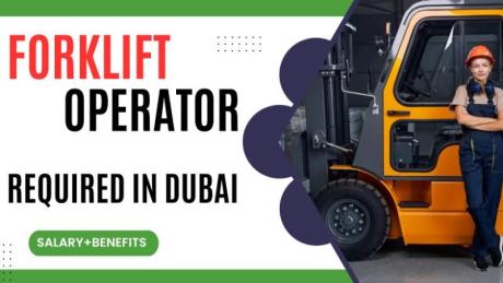 Forklift Operator Required in Dubai