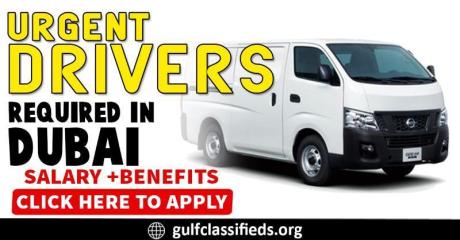 URGENT DRIVERS REQUIRED IN DUBAI