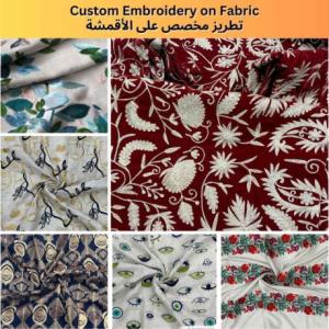 Custom Embroidery on Fabric – Textile Embroidery Services in Kuwait