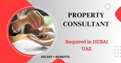 Property Consultant Required in Dubai