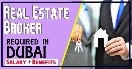 Real Estate Broker Required in Dubai