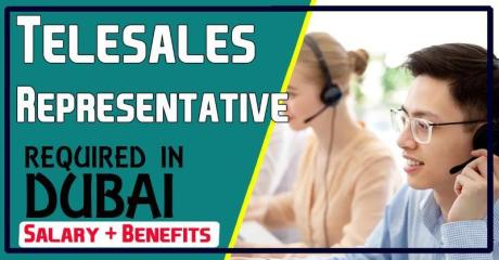 Telesales Representative Required in Dubai