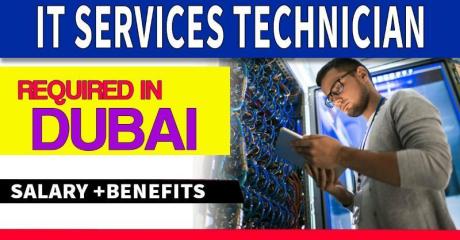 IT Services Technician Required in Dubai