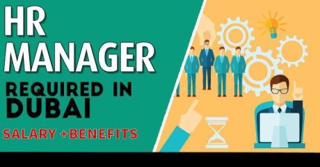 Human Resources Manager Required in Dubai