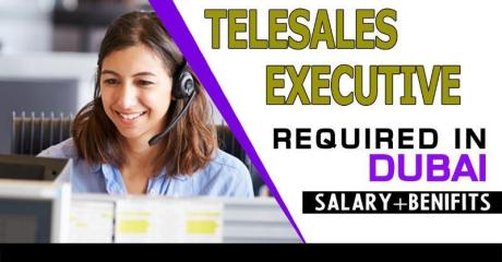 Telesales Executive Required in Dubai