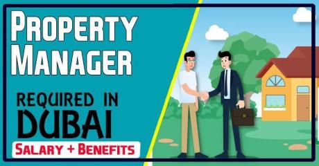 Property Manager Required in Dubai
