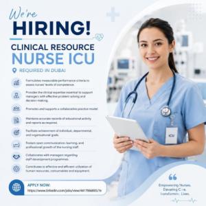 Clinical Resource Nurse ICU Required in Dubai