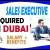 Sales Executive Required in Dubai