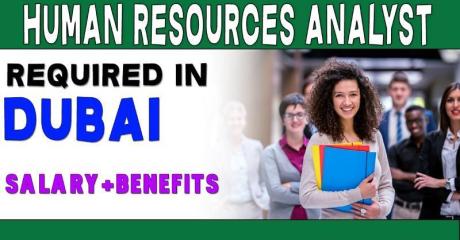 Human Resources Analyst Required in Dubai