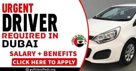 URGENT DRIVER REQUIRED IN DUBAI