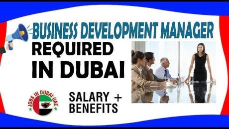 Business Development Manager Required in Dubai