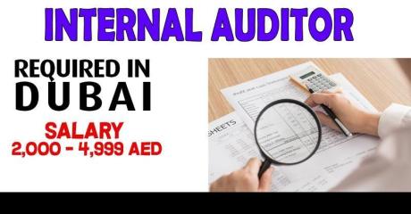 Internal Auditor Required in Dubai