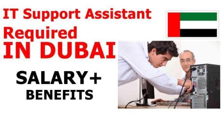 IT Support Assistant REQUIRED IN DUBAI