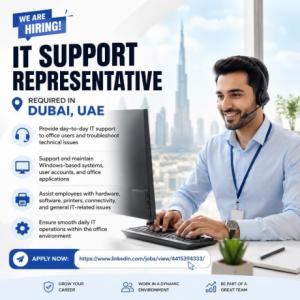 IT Support Representative Required in Dubai